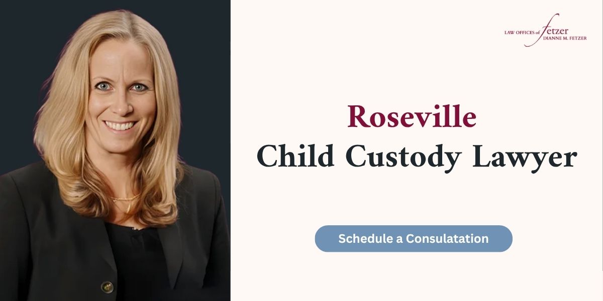 roseville child custody lawyer