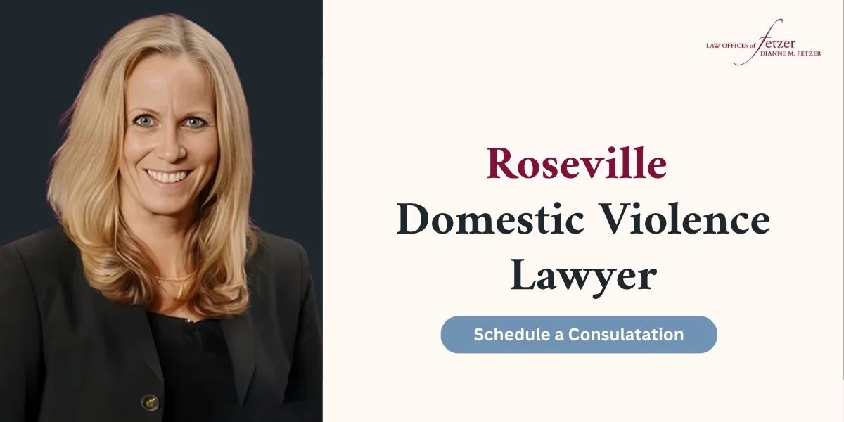 roseville domestic violence lawyer