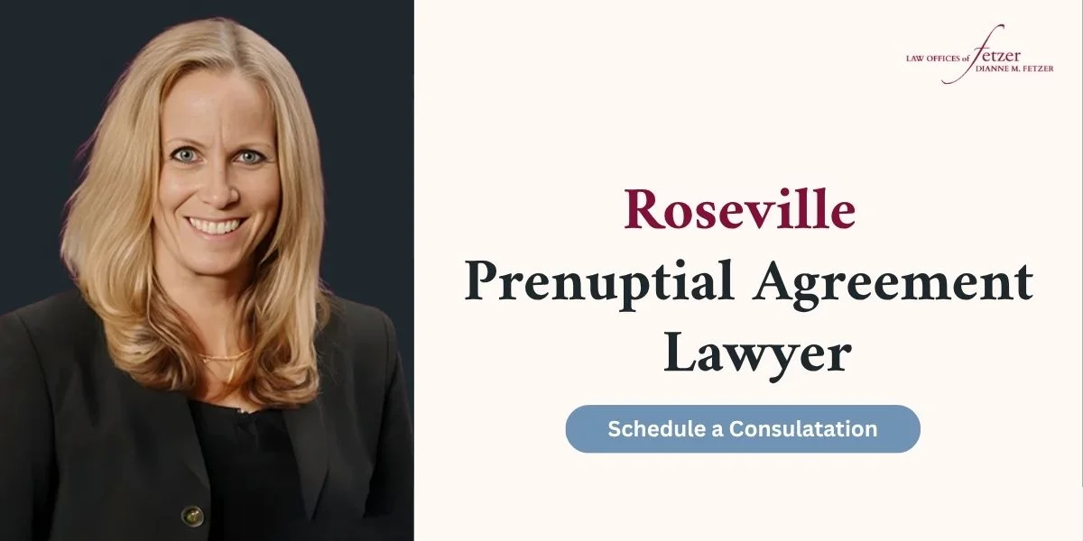 roseville prenuptial agreement lawyer roseville prenuptial agreement lawyer